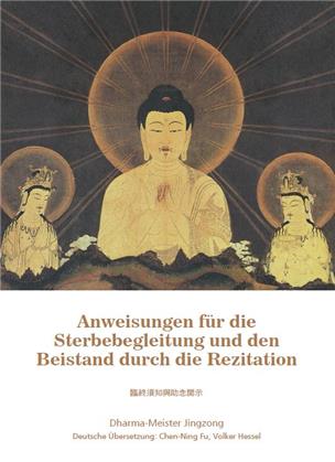 Anweisungen fur die Sterbebegleitung und den Beistand durch die Rezitation